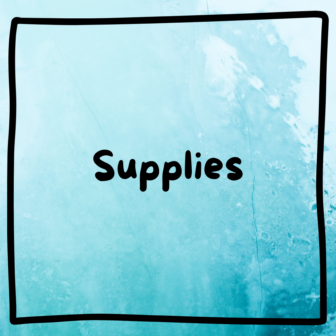 Supplies